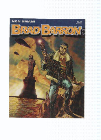 BRAD BARRON Numero 01: NON UMANI (Sergio Bonelli 2005)