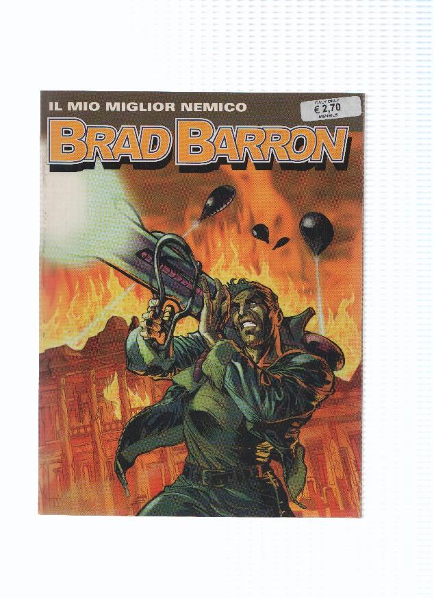BRAD BARRON Numero 05: IL MIO MIGLIOR NEMICO (Sergio Bonelli 2005)