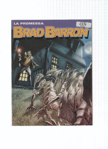 BRAD BARRON Numero 08: LA PROMESSA (Sergio Bonelli 2005)