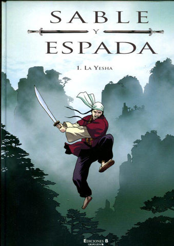 Sable y Espada volumen 1: La Yeshja