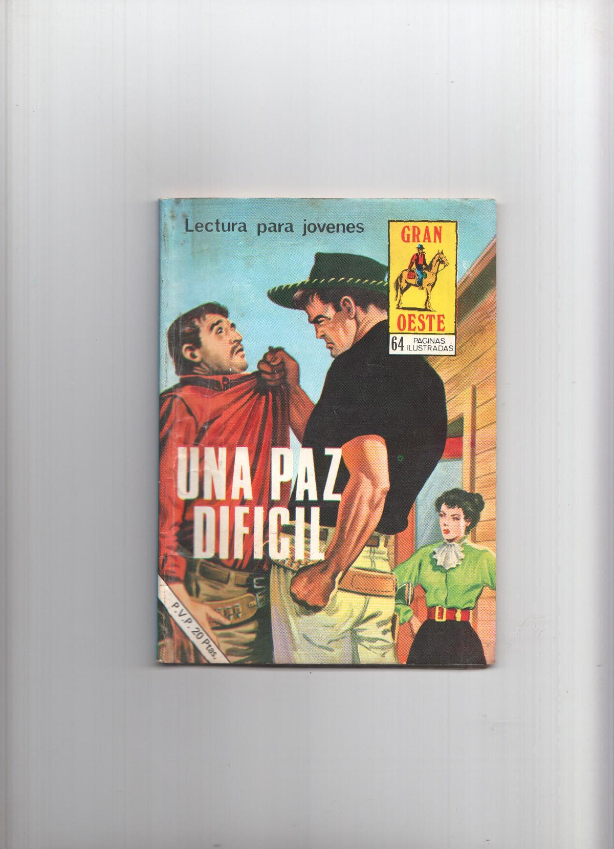 Gran Oeste numero 380: Una paz dificil