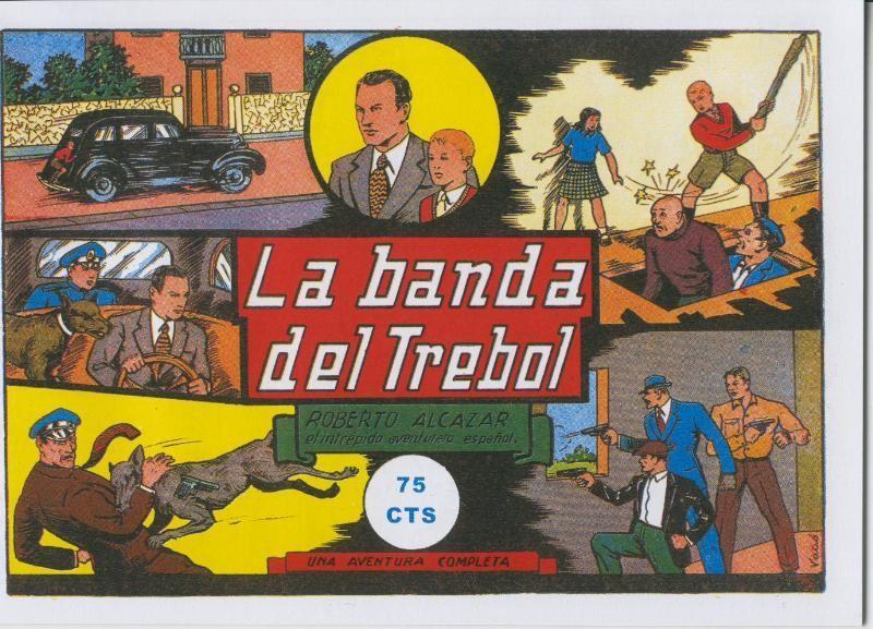 Roberto Alcazar y Pedrin facsimil numero 0032: La banda del trebol