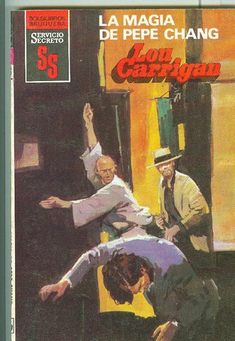 Servicio Secreto SS: La magia de Pepe Chang