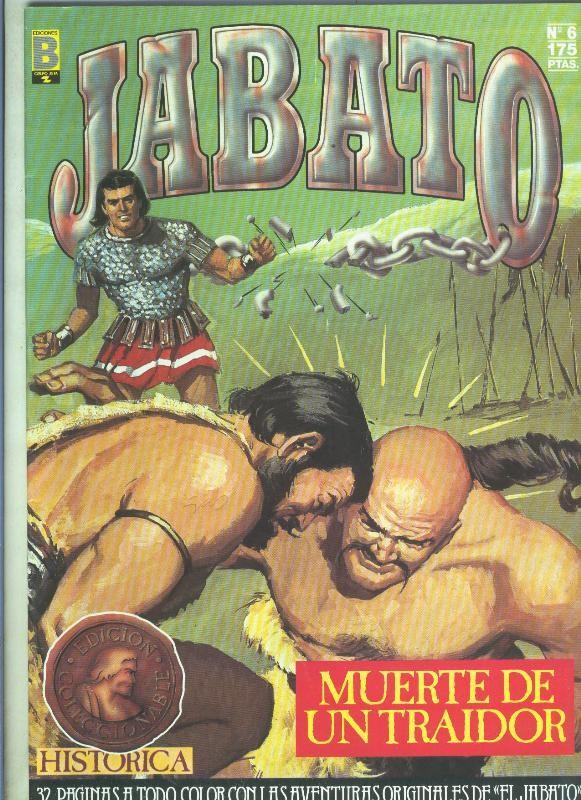 Jabato edicion historica primera edicion numero 006: Muerte de un traidor  (numerado 1 en trasera)