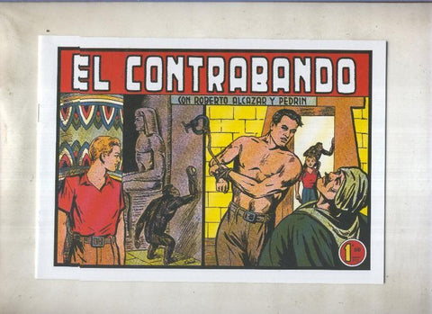 Roberto Alcazar y Pedrin facsimil numero 0290: El contrabando