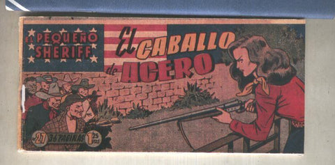 El Pequeño Sheriff facsimil numero 027: El caballo de acero