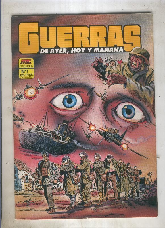 GUERRAS DE AYER, HOY y MAÑANA: Numero 01