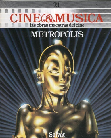 Cine & Musica: numero 21: Metropolis