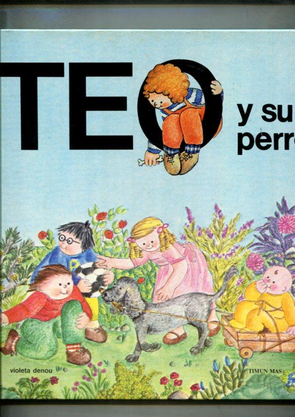 Teo descubre el mundo: y su perro