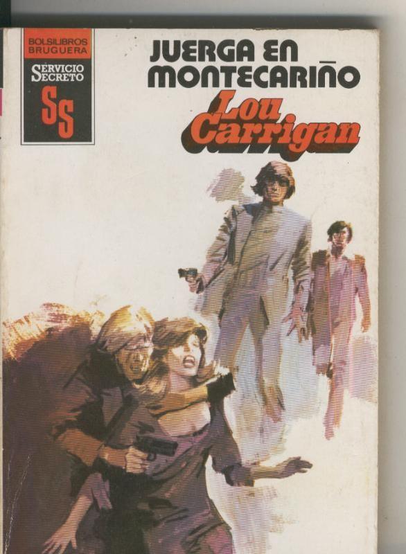 Servicio Secreto SS numero 1617. Juerga en Montecariño