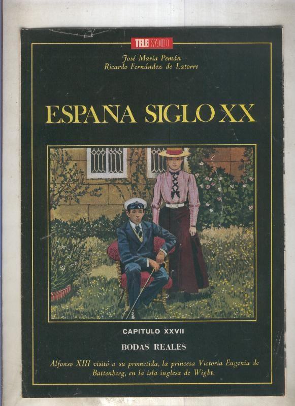 España siglo XX numero 27: Bodas reales