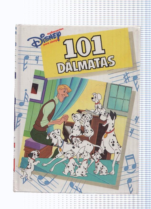 audiocuentos Disney: 101 Dalmatas (  NO LLEVA CASSETTE )