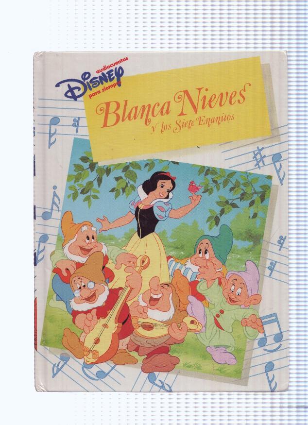 audiocuentos Disney: Blanca Nieves y los Siete Enanitos  NO LLEVA CASSETTE )