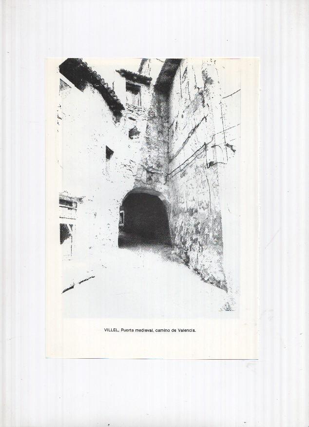 Historia de Aragon: lamina numero 062: Villarreal de Huerva (ermita) y Villel (puerta medieval)