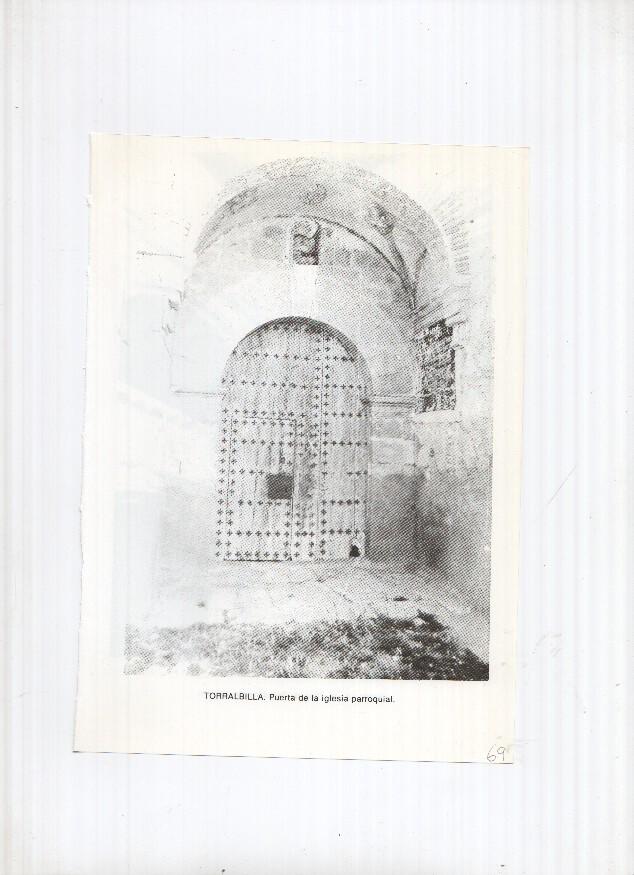 Historia de Aragon: lamina numero 069: Torralbilla (puerta iglesia parroquial) y Torrelapaja (interior casa beneficencia)