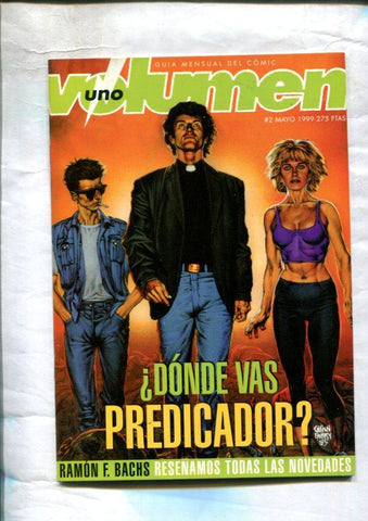 Volumen uno numero 2: Predicador, Ramon Bachs, novedades del mes