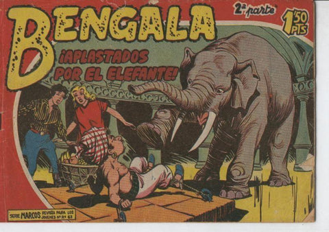 Bengala segunda serie numero 05: Aplastados por el elefante