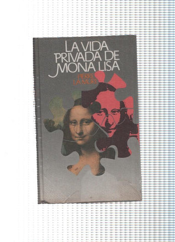 Circulo de Lectores: La vida privada de Mona Lisa