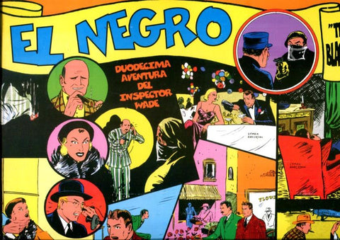 Inspector Wade (Daily Detective-Mistery Strip): tiras diarias 23.8.1937 al 6.11.1937: The Black: el negro
