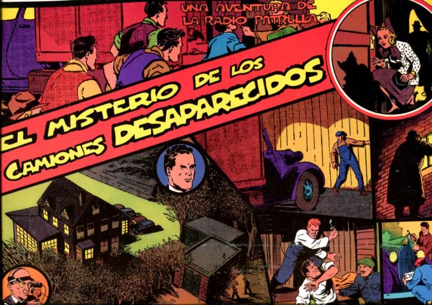 Radio Patrol: Radio Patrulla: tiras diaria 14.2.1938 al 21.5.1938: El misterio de los camiones desaparecidos