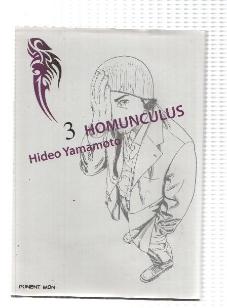 HOMUNCULUS: Volumen 03 - Hideo Yamamoto (Ponent Mon 2006)