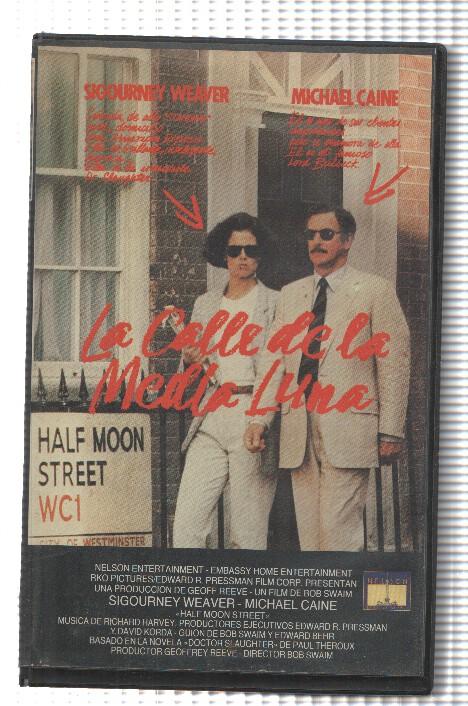 VHS-Cine: LA CALLE DE LA MEDIA LUNA - Sigourney Weaver, Michael Cane (IVS 1988)