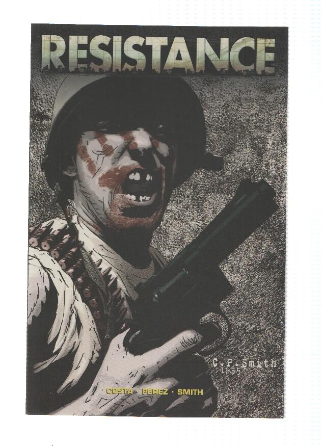 RESISTANCE, Volumen 01:  Los Cerdos de la Guerra, del numero 1 al 07 (Panini 2008) 