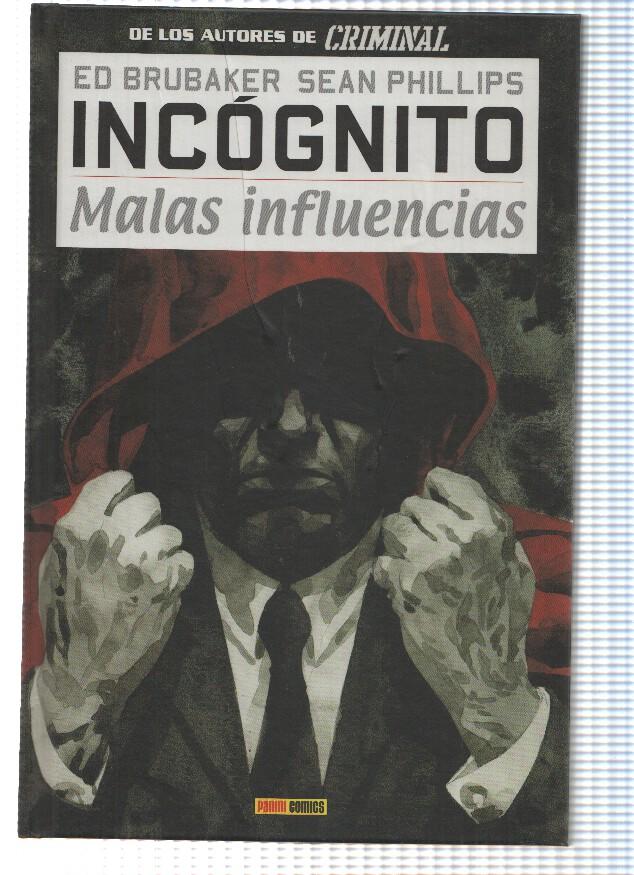 INCOGNITO, Numero 02: MALAS INFLUENCIAS - Ed Brubaker (Panini 2011)