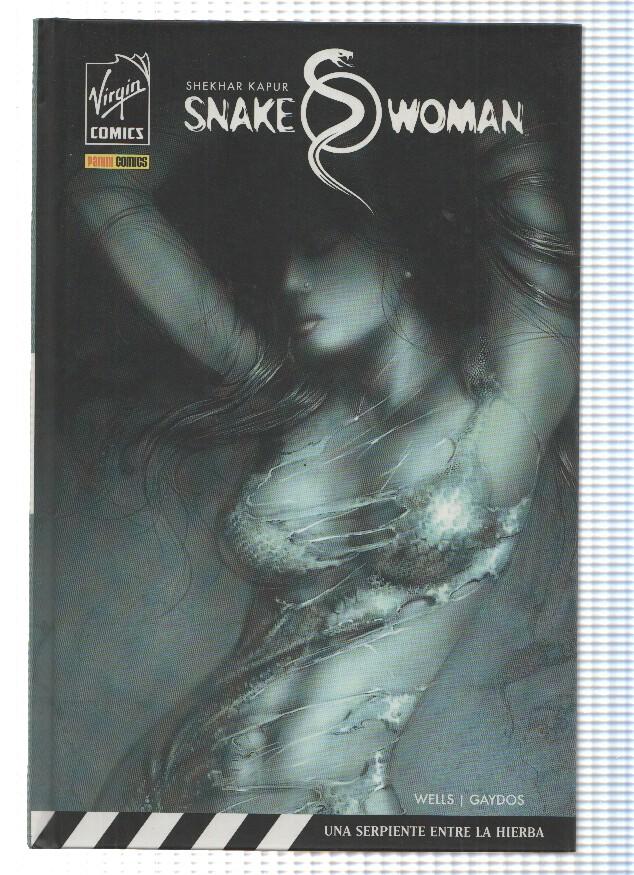 SNAKE WOMAN: UNA SERPIENTE ENTRE LA HIERBA - Shekhar Kapur (Panini 2007)