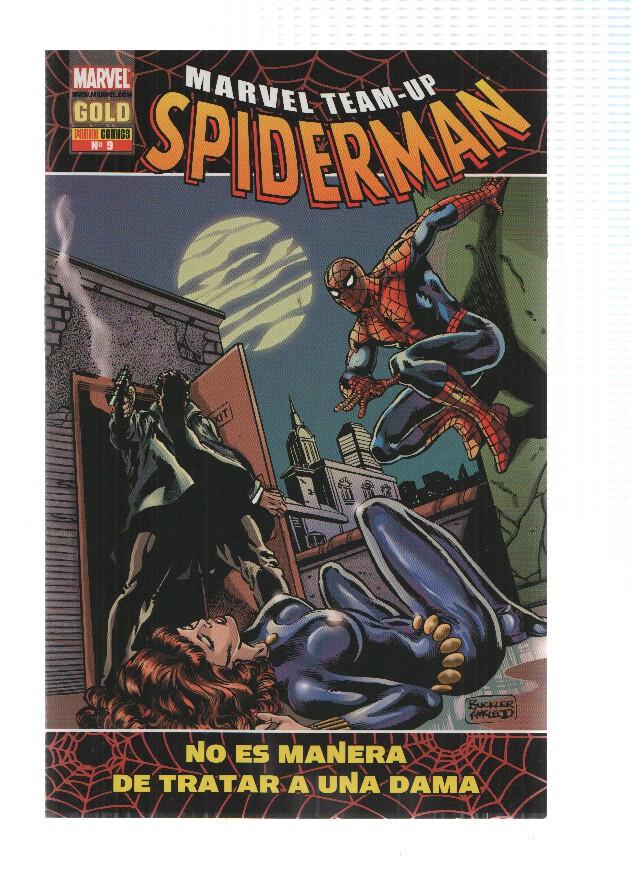Marvel Gold: MARVEL TEAM-UP SPIDERMAN, Numero 09: No es Manera de Tratar a una Dama (Panini 2007)