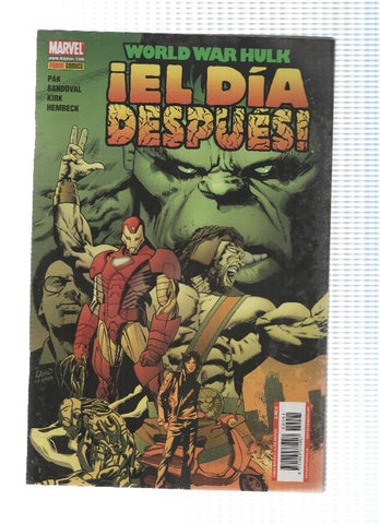 WORLD WAR HULK: EL DIA DESPUES - Greg Pak (Panini 2008)