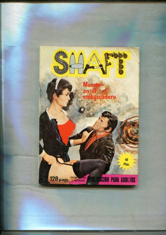 Shaft numero 16: Muerte en el embarcadero