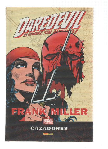 Best of Marvel Essentials: DAREDEVIL de Frank Miller: CAZADORES / Tapa Dura (Panini 2007) 