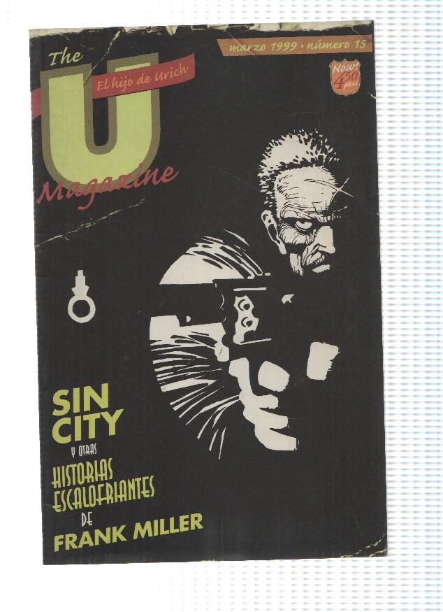 Fanzine: THE U MAGAZINE, El Hijo de Urich, Numero 15: Sin City de Frank Miller (La Factoria de Ideas 1999)