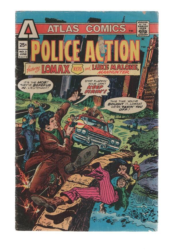 POLICE ACTION, Volume 1, Numero 03: LOMAX N.Y.P.D - Gary Friedrich (Atlas Comics 1975)