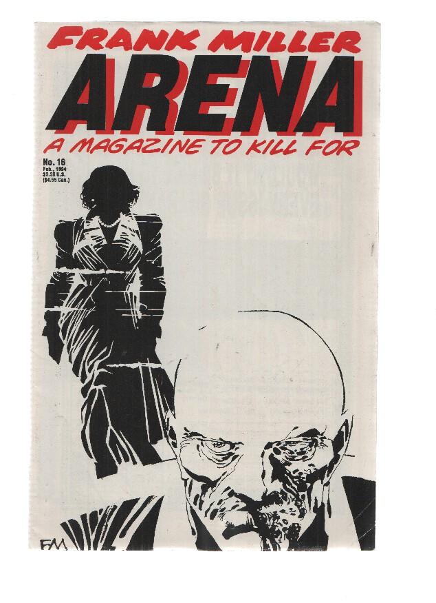 Revista: ARENA a Magazine to Kill for: Frank Miller: Numero 16 (Arena 1996)