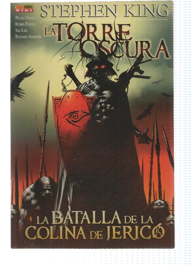 LA TORRE OSCURA: LA BATALLA DE LA COLINA DE JERICO: Numero 02 de 06 - Stephen King (Panini 2010)