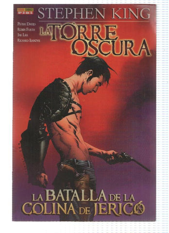 LA TORRE OSCURA: LA BATALLA DE LA COLINA DE JERICO: Numero 03 de 06 - Stephen King (Panini 2010)