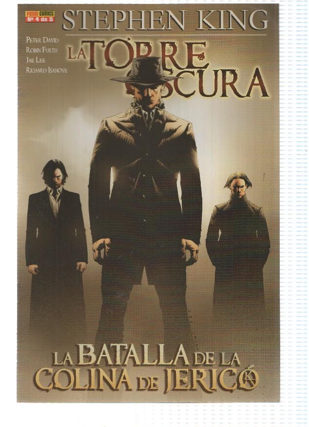 LA TORRE OSCURA: LA BATALLA DE LA COLINA DE JERICO: Numero 04 de 06 - Stephen King (Panini 2010)