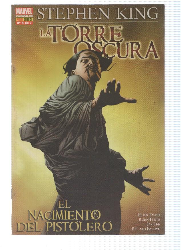 LA TORRE OSCURA: EL NACIMIENTO PISTOLERO: Numero 04 de 07 - Stephen King (Panini 2007)