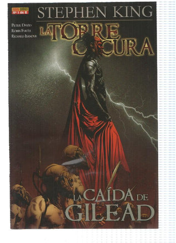 LA TORRE OSCURA: LA CAIDA DE GILEAD: Numero 01 de 06 - Stephen King (Panini 2009)