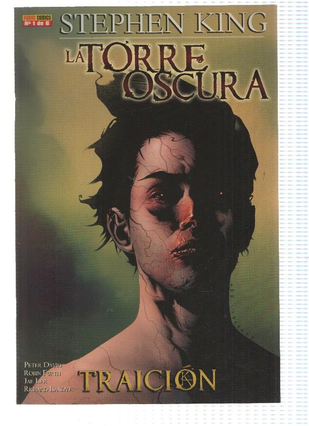 LA TORRE OSCURA: TRAICION: Numero 01 de 06 - Stephen King (Panini 2008)