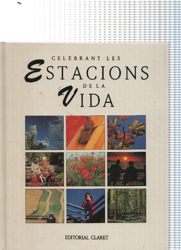 Celebrant les Estacions de la Vida