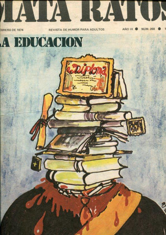 Mata Ratos revista numero 268 del 1.2.1974: La educacion