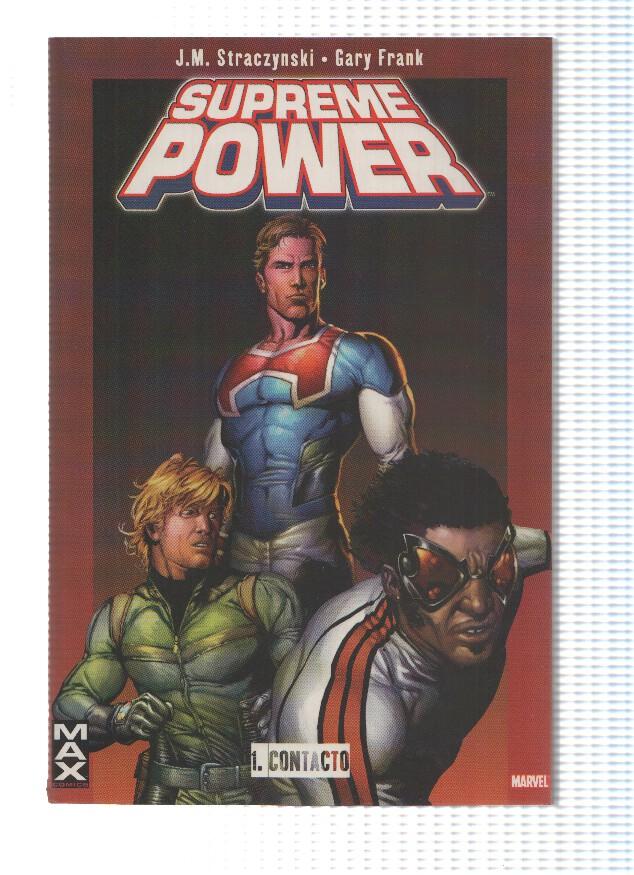 Marvel MAX: SUPREME POWER, Numero 01: Contacto - J.M. Straczynski  (Panini 2004)