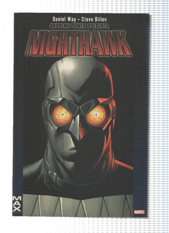 Marvel MAX: SUPREME POWER PRESENTA: NIGHTHAWK - Daniel Way  (Panini 2006)
