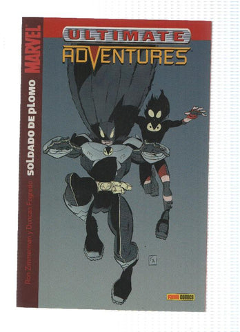 ULTIMATE ADVENTURES, Numero 01: SOLDADO DE PLOMO - Ron Zimmerman (Panini 2005)