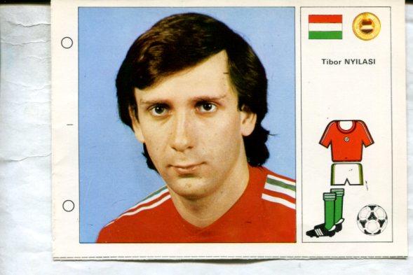 Estrellas del Mundial 82 numero 078: Tibor Nyilasi de Hungria