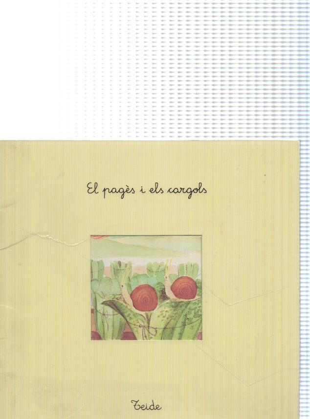 Pa amb xocolata num 11, col leccio Grao: El pages i els cargols