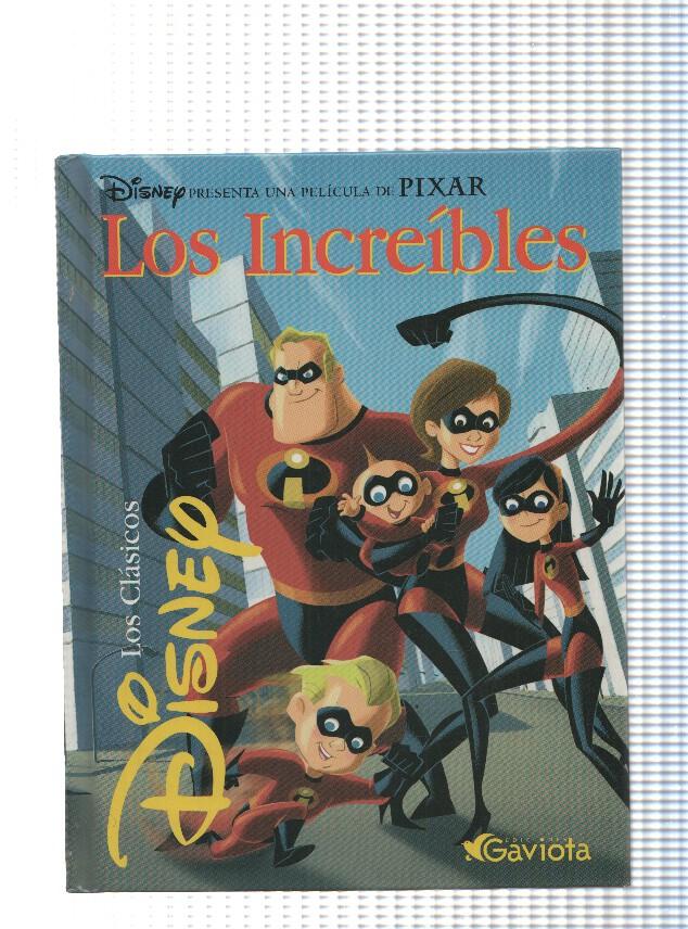 Los clasicos Disney: Los increibles